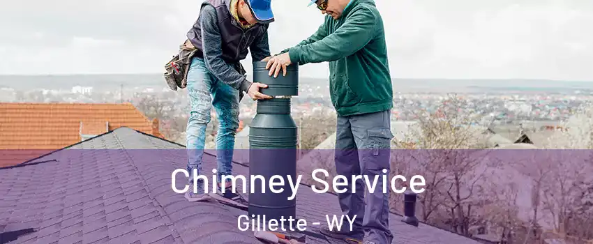  Chimney Service Gillette - WY